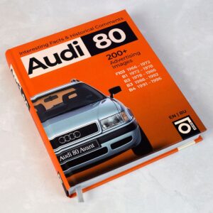 Книга Audi 80 с историческими комментариями